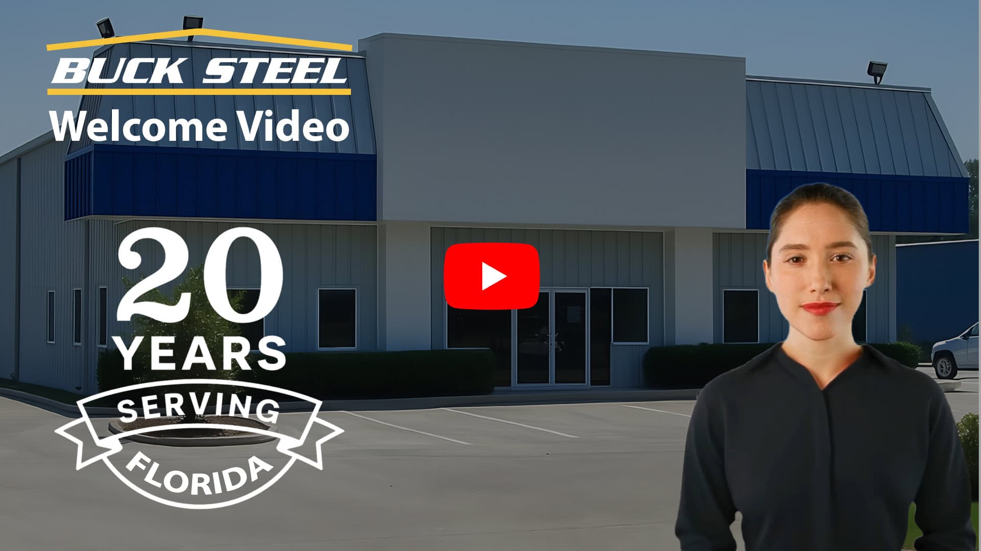 Orlando Florida Metal Buildings by Buck Steel Welcome Video