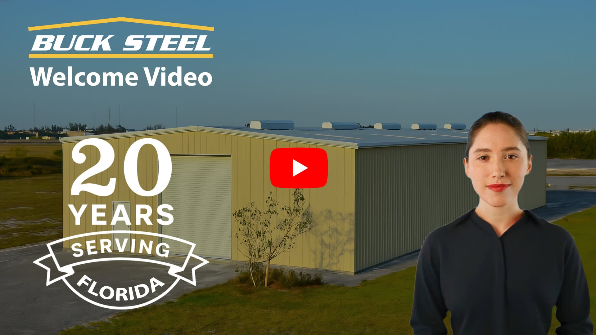 Miami Florida Metal Buildings by Buck Steel Welcome Video