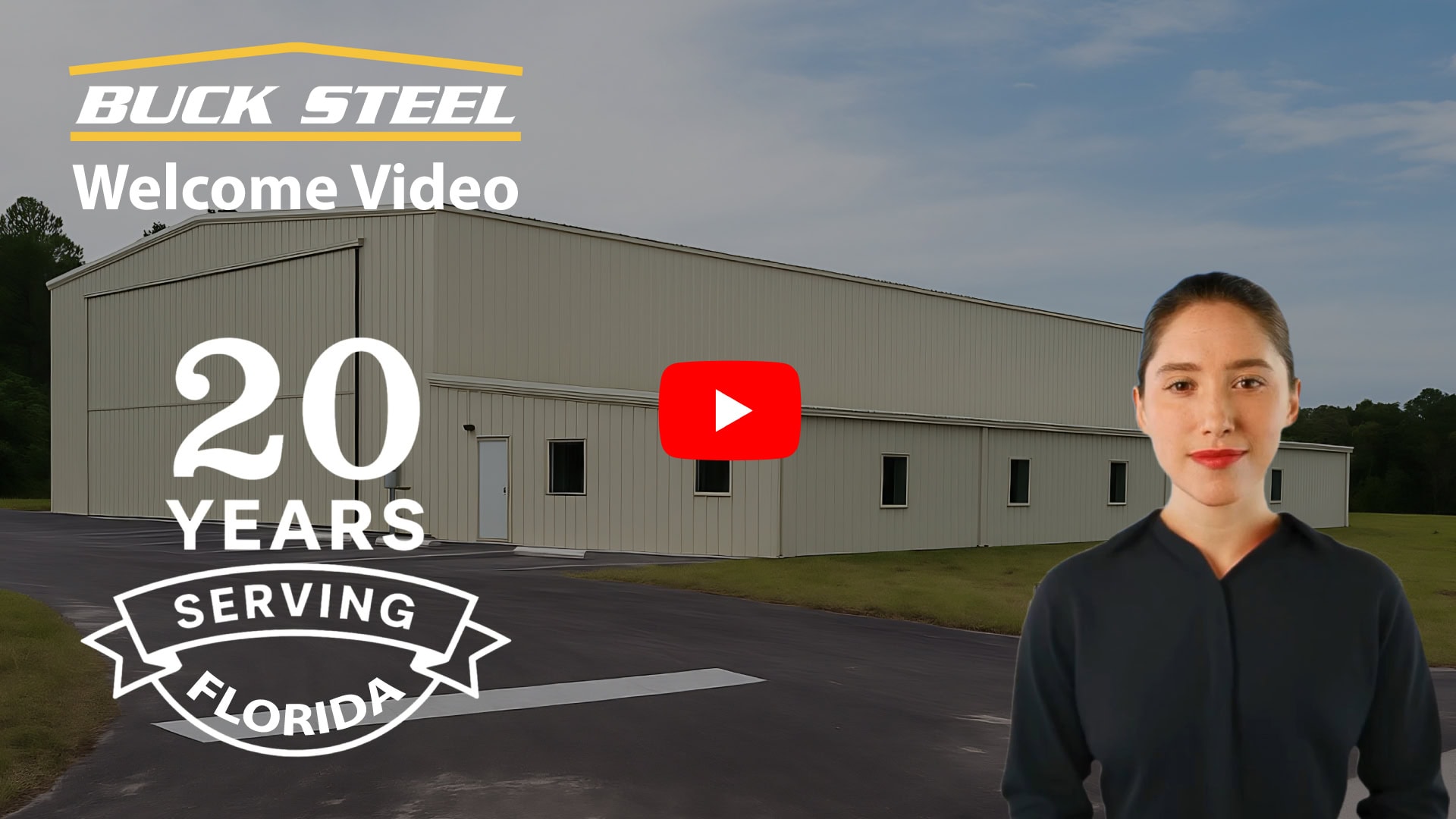 Deland Florida Metal Buildings by Buck Steel Welcome Video